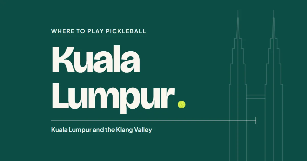 The words Kuala Lumpur set large on court green, with the Petronas Towers drawn faintly behind